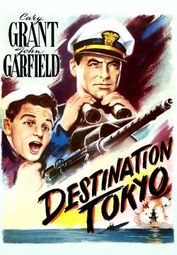 Destination Tokyo - Destinazione Tokyo (1943)