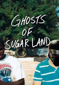 Ghosts of Sugar Land - I fantasmi di Sugar Land (2019)