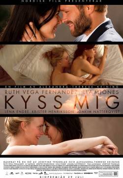 Kyss mig - Kiss Me (2011)